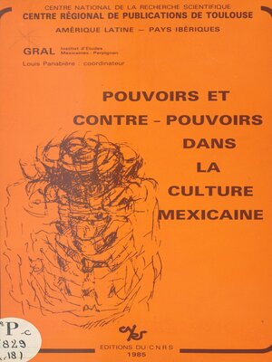 cover image of Pouvoirs et contre-pouvoirs dans la culture mexicaine